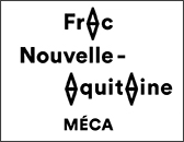 FRAC Nouvelle-Aquitaine Méca